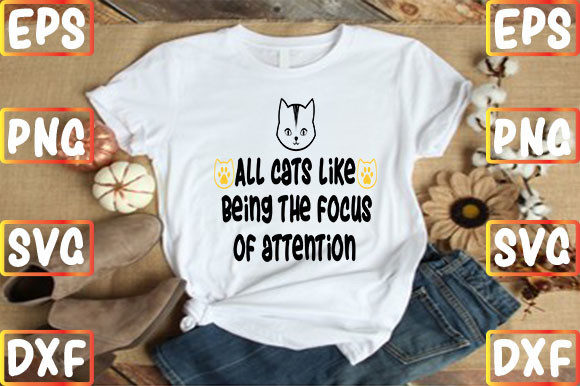 All Cats Like Being the Focus of Attention