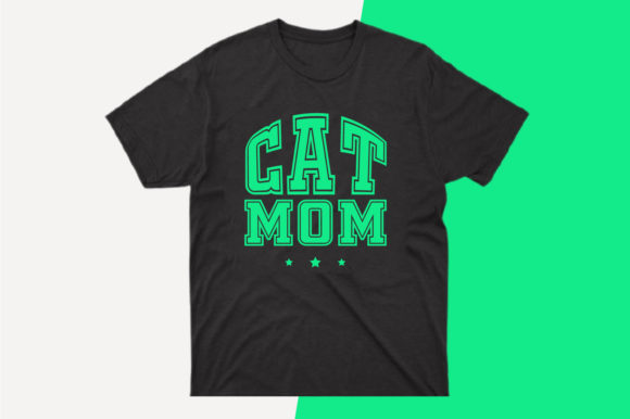 Cat Mom T Shirt Svg Png Vector Design