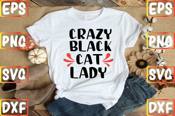 Crazy Black Cat Lady
