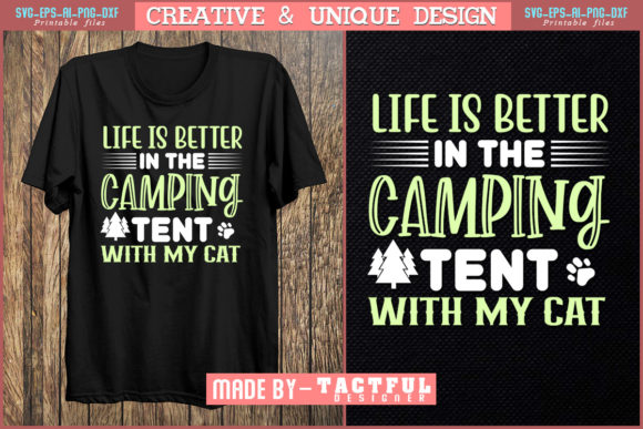 Life is Better in the Camping Svg Png