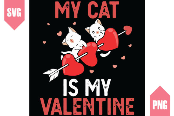 May CAT is My VALENTINE SVG