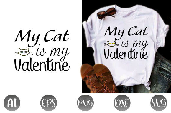 My Cat is My Valentine Svg Design