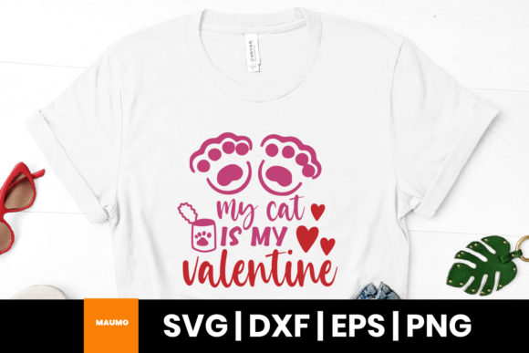 My Cat is My Valentine Svg Quote