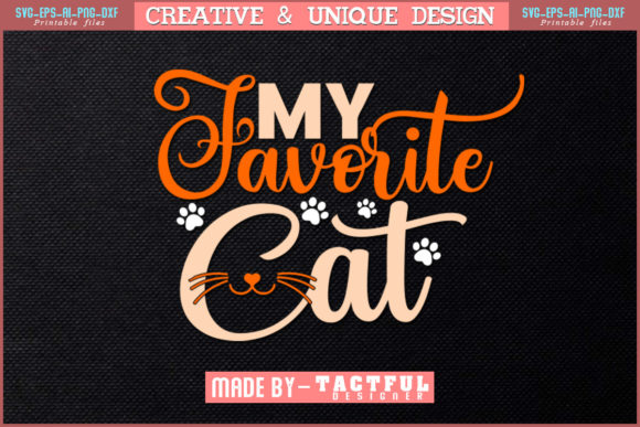 My Favorite Cat T-Shirt Design Svg Png