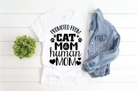 Promoted from Cat Mom Human Mom SVG