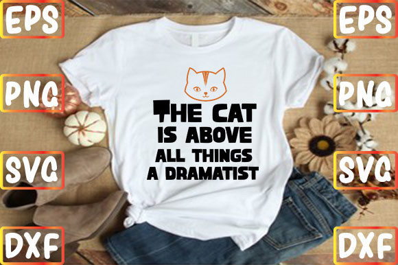 The Cat is Above All Things